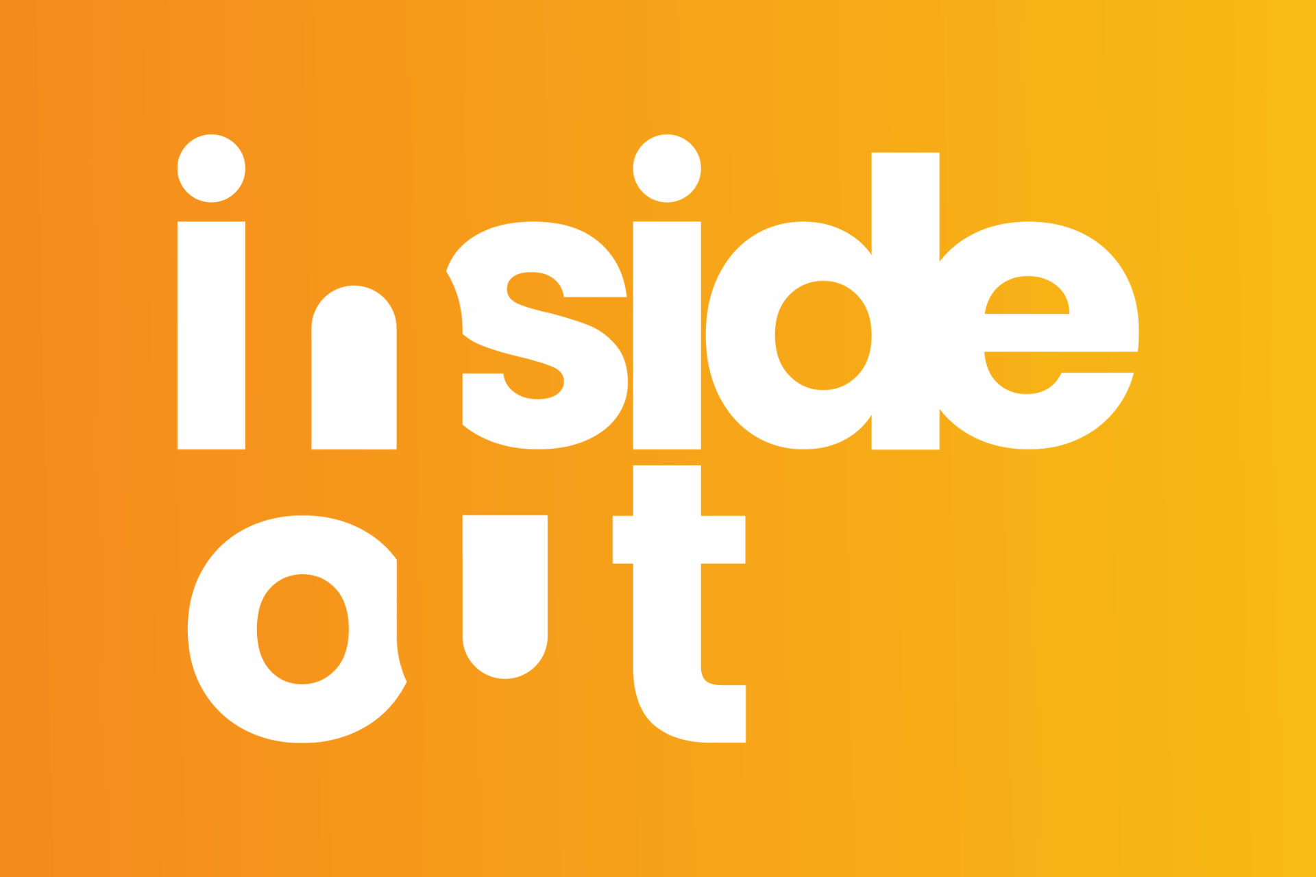 INSIDE OUT