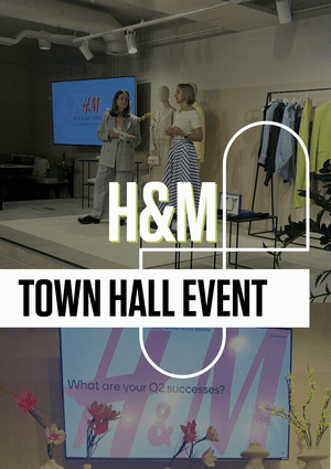 H&M TOWNHALL EVENT